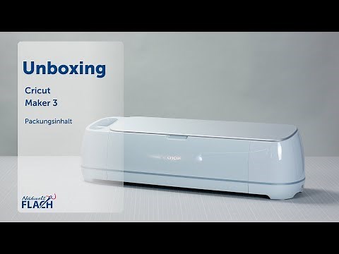 Schneideplotter | Cricut Maker 3 | Unboxing