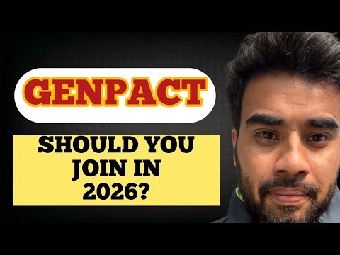 SHOULD I JOIN GENPACT IN 2026?
