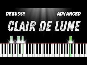 How To Play "Clair De Lune - Debussy" | Advanced Piano Tutorial