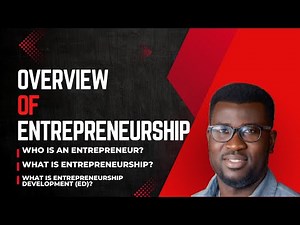 Overview of Entrepreneurship