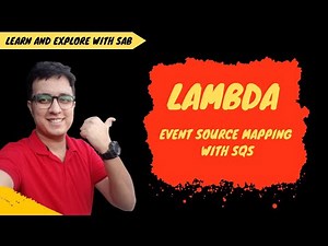 AWS Lambda : Event Source Mapping with SQS trigger