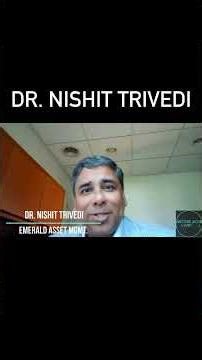 Who Is Dr. Nishit Trivedi?