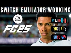 EA Sports FC 25 Working in Switch Emulators!!!! | Suyu vs Ryujinx vs Yuzu