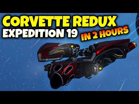 NMS Corvette Redux Expedition 19 In 2 HOURS - Full Guide | No Man's Sky