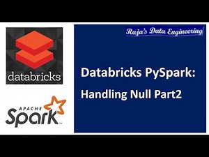 32. Databricks| Pyspark| Handling Null Part 2