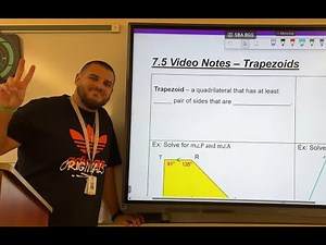 7.5 - Properties of Trapezoids - Geometry