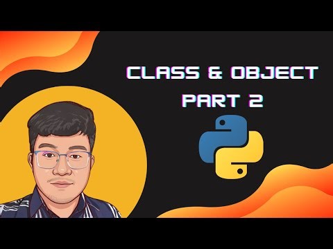 OOP : Class and Object (Part 2)