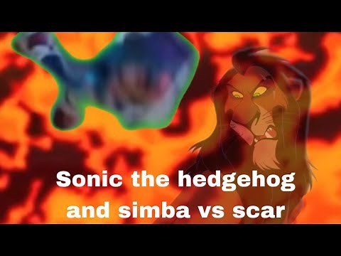 Sonic the hedgehog and simba vs scar: the final battle