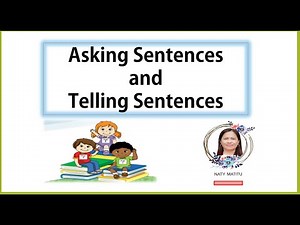 Asking Sentences and Telling Sentences