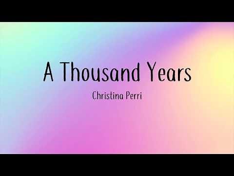 A Thousand Years - Christina Perri - Lyrics [From Twilight Saga]