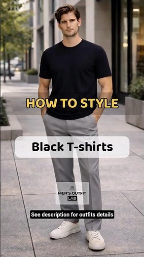 How to Style Black T-Shirts for Men (Look Sharp Instantly)