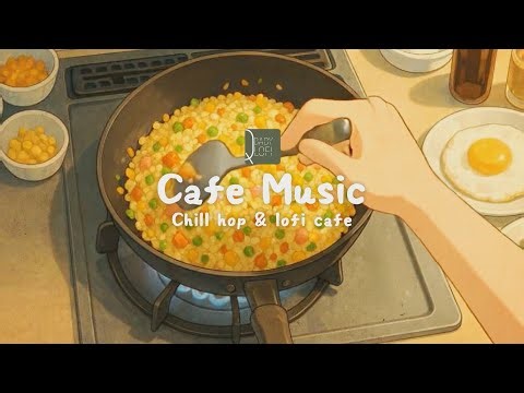 Cafe misuc 咖啡音樂☕🥪🍩夜晚前的廚房/自己吃的炒飯/明天的便當#cafemusic #lofi #chillmusic
