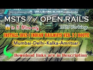 *Tutorial* How to Install IRV2 route in MSTS|| Open Rails|| Mumbai-Amritsar|| 100% working
