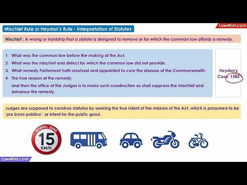 Mischief Rule Heydon's Rule Interpretation of Statutes