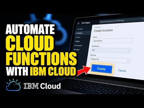 How to Automate Cloud Functions with IBM Cloud - Easy Tutorial
