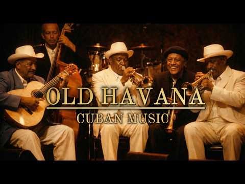 Golden Era Son Cubano 🎺 Old Havana Music