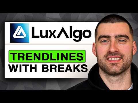 How to Use TRENDLINES with BREAKS by LuxAlgo (Easy Guide 2026)
