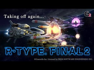 R-TYPE FINAL 2 -Teaser