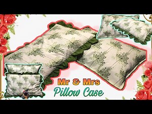 How to sew a Pillow Case | Mr & Mrs Pillow cases | 2 in 1 video Tutorial
