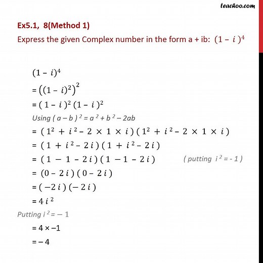 Ex 4.1, 8 - Express in a   ib: (1 - i)4 - Chapter 5 Class 11