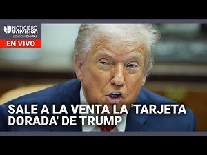 Sale a la venta la 'tarjeta dorada' de Trump Edicion Digital 11 de diciembre de 2025