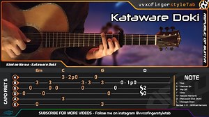 Kimi no Na wa (Your name) - Kataware Doki - RADWIMPS - Fingerstyle Guitar Cover | TAB Tutorial - vvxo Fingerstyle Tab