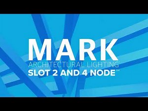 MARK Architectural Lighting - SLOT 2|4 NODE(TM)