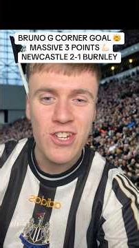 NEWCASTLE 2-1 BURNLEY!!! #nufc #newcastle #newcastleunited #burnley #brunoguimaraes #burnleyfc