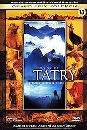 High Tatras - A Wilderness Frozen in Time