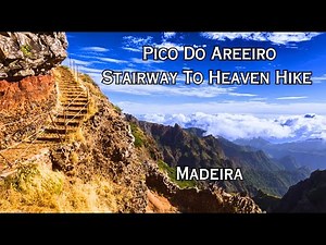 Hiking Madeira’s Stairway to Heaven | Pico do Arieiro