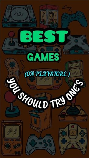 The best games are still on the playstore! #games #playstoregames