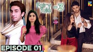 Fairy Tale Season 3 episode 1 | Sehar Khan & Hamza Sohail | Fairy Tale Season 3 #seharkhan #hamzasohail #fairytaleseason3 #ramzan #digitalcelebrities | Digital Celebrities