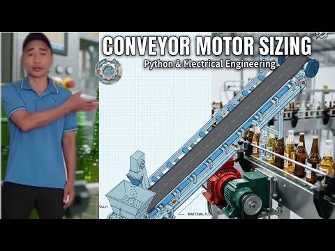 Conveyor Motor Sizing with Python Beer Factory Design RE07 Engineering