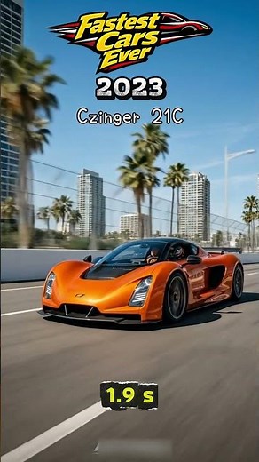 Top 10 Fastest 0–100 km/h Cars Ever