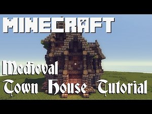 Minecraft Tutorial: Medieval Town House