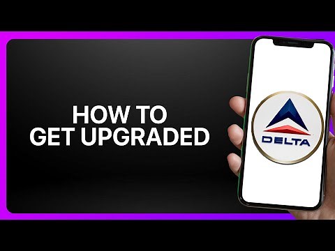How To Get Upgraded On Delta Airlines App ! Tutorial