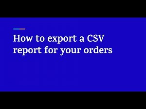 How to export a CSV report for your orders