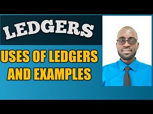Uses of Ledgers,Ledger accounts and their uses,Accounting for Beginners,Accounting Basics
