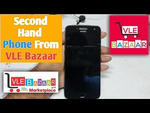 Unboxing | Second Hand/Refurbished Motorola G5 Plus From VLE Bazaar| Grahak Point
