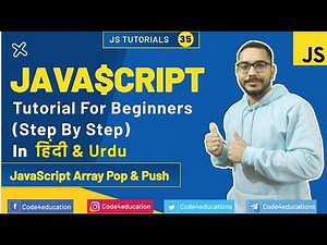 JavaScript Tutorial In Hindi | JavaScript Array Pop & Push | JavaScript In Hindi | #35
