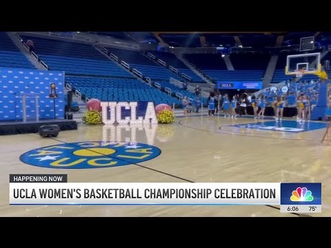 UCLA celebrates women's basketball team's NCAA championship win
