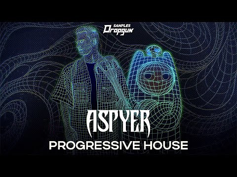 Aspyer Progressive House (Sample Pack)