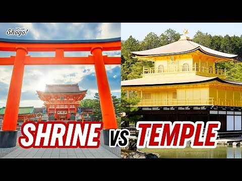 The 5 Surprising Differences between Shrines & Temples