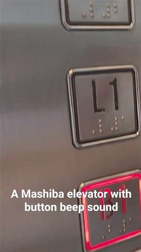 A Mashiba elevator with button beep sound