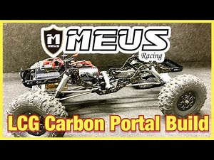 MEUS LCG CARBON FULL PORTAL BUILD PT1