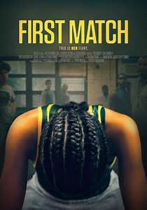 First Match streaming: where to watch movie online?