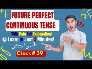 Future Perfect Continuous Tense Explained ...