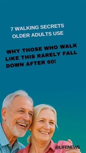 7 Walking Secrets Older Adults Use_ Why Those Who Walk Like This Rarely Fall Down After 60! | Celebrityquotes