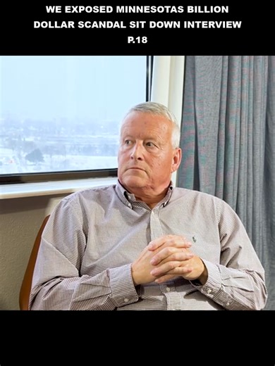 We_Exposed_Minnesotas_Billion_Dollar_Scandal_Sit_Down_Interview_Part_18