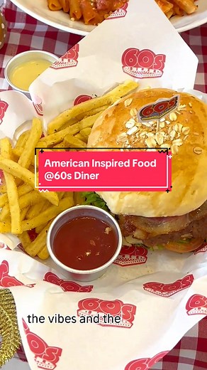 Savor Nostalgic Flavors at 60s Diner in Santa Rosa